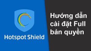 tải hotspot shield full crack