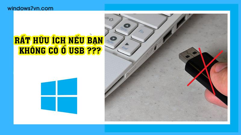 cài win 10 không cần usb