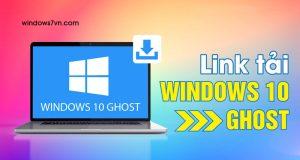 tải ghost win 10 64bit